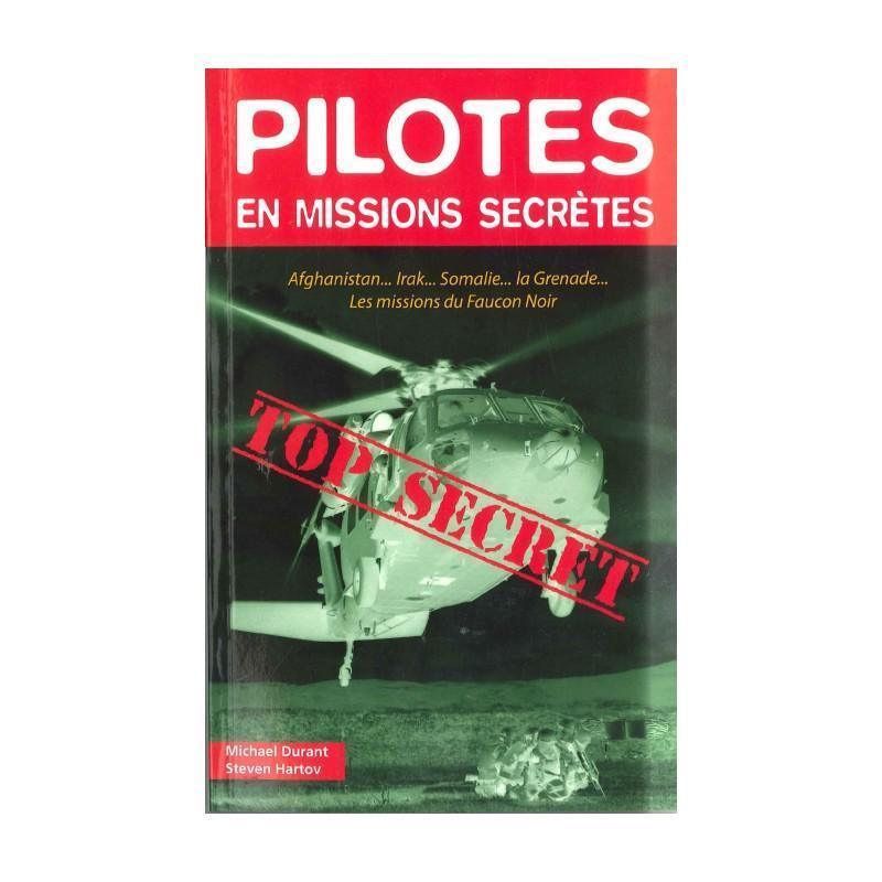 La Boutique du Pilote Librairie Pilotes en missions secrètes livre