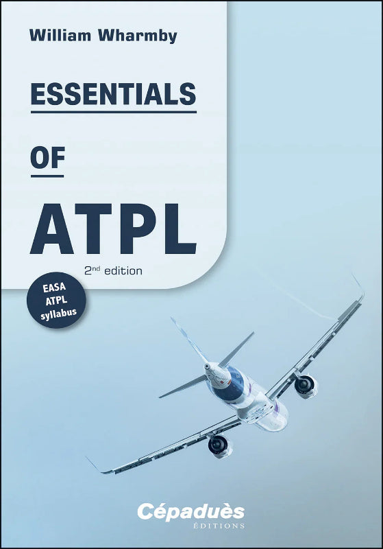Cepadues Essentials of ATPL édition 2 livre révision pilote
