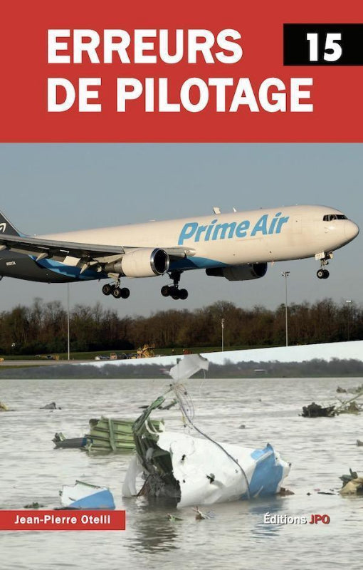 La Boutique du Pilote Erreurs de pilotage tome 15 livre aviation 358 p