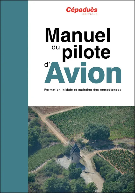 La Boutique du Pilote Manuel du pilote d'avion 21e édition livre