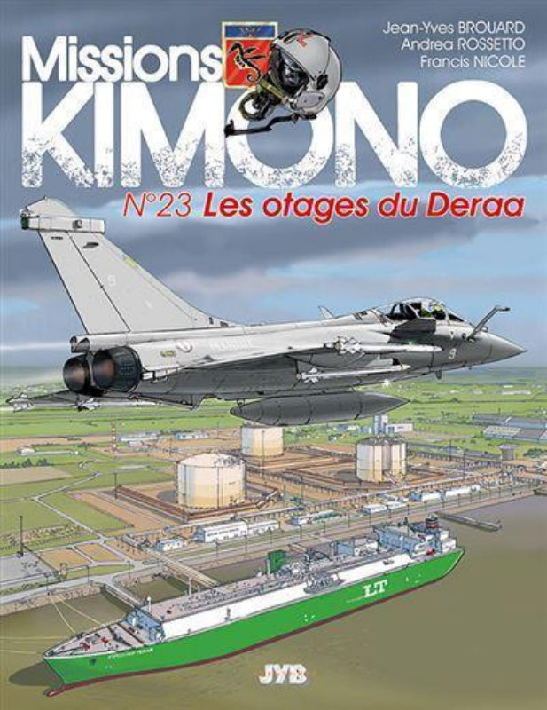 La Boutique du Pilote Missions Kimono Tome 23 BD Les Otages du Deraa