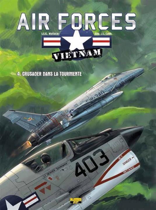 Air Forces Vietnam Tome 4 BD aviation Black Knights