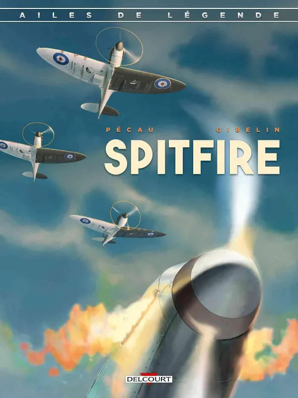 Ailes de Légende Tome 1 Spitfire BD Delcourt 72 pages