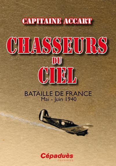 La Boutique du Pilote Chasseurs du Ciel livre aviation Spa 67