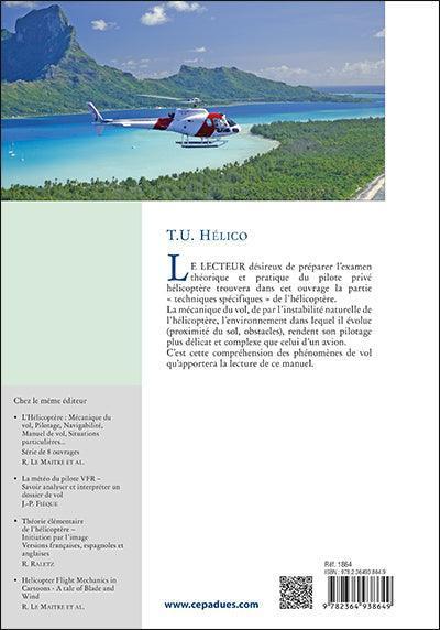 La Boutique du Pilote Librairie Technique Utilisation Hélico 4e éd livre