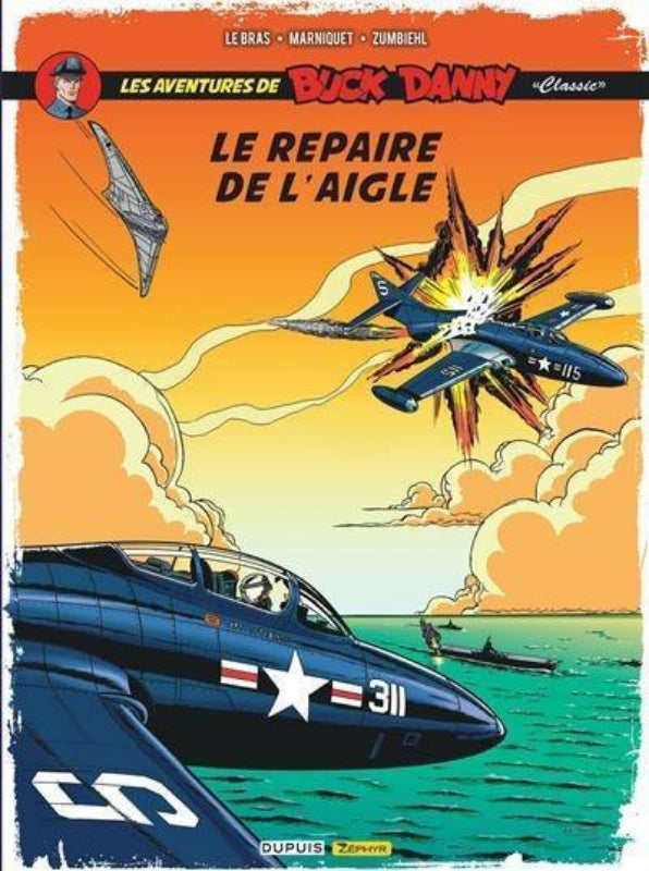 Buck Danny Classic Tome 8 Le Repaire de l'aigle BD