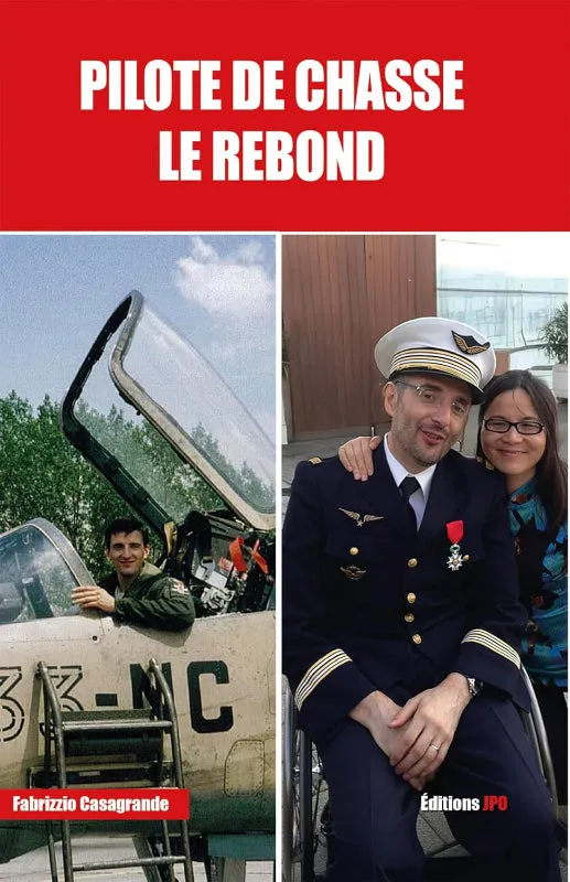 Casagrande Pilote de chasse Le rebond livre aviation 170 p