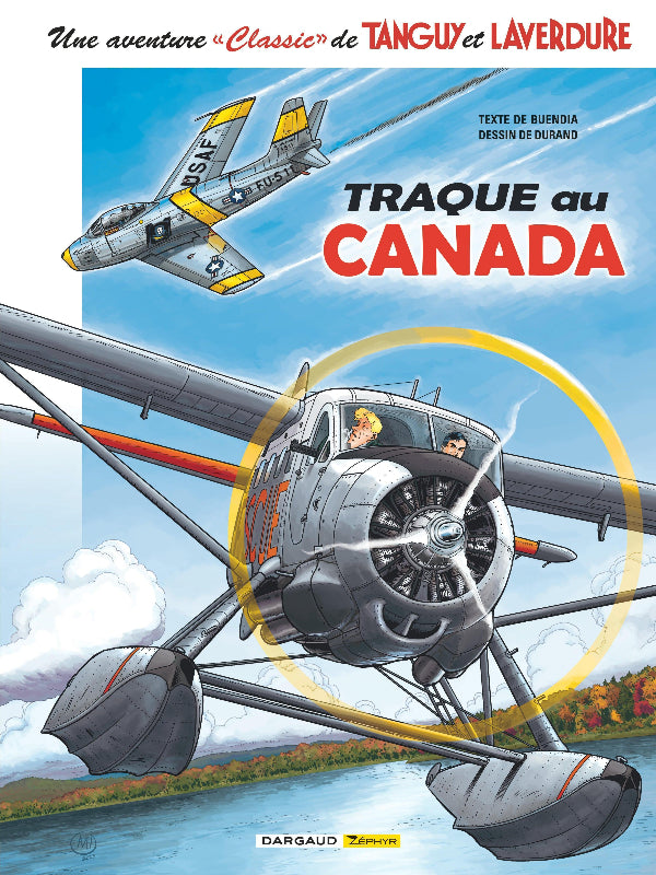 Tanguy et Laverdure Classic 6 Traque au Canada BD aviation