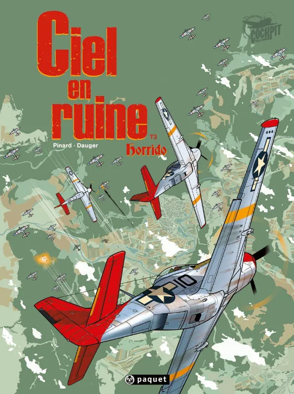 Ciel en Ruine Tome 3 Horrido BD Aviation 48 pages