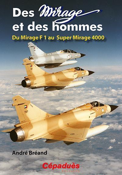 Des Mirages et des hommes livre aviation Mirage Cépaduès