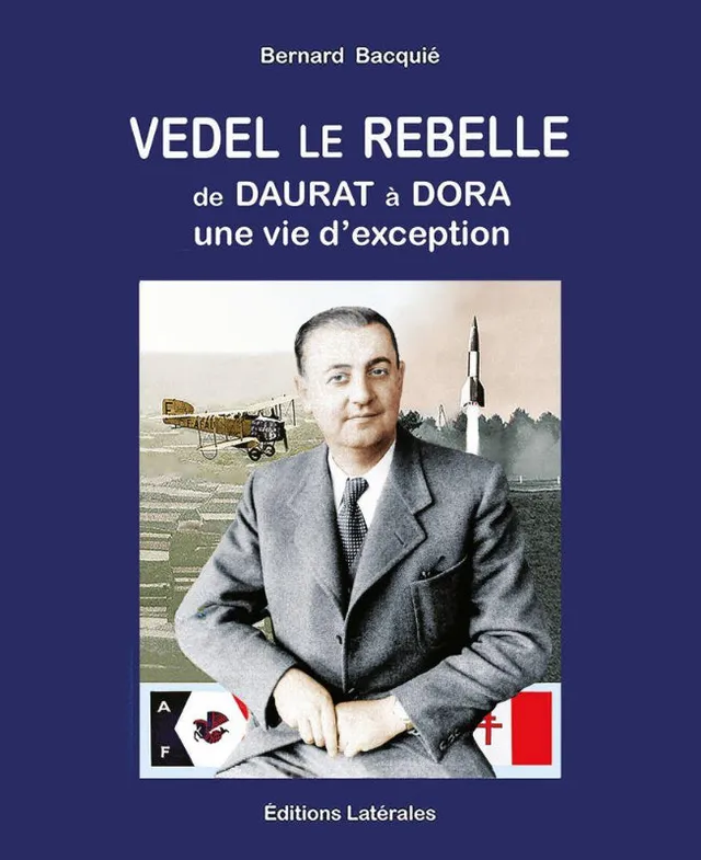 La Boutique du Pilote Librairie Vedel le rebelle Bernard Bacquié livre