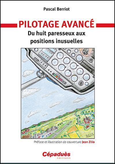 La Boutique du Pilote Pilotage avancé livre huit paresseux PPL