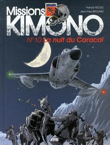 La Boutique du Pilote Mission Kimono 10 BD aviation La nuit du Caracal