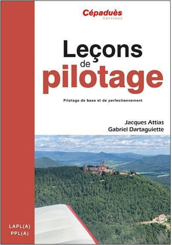 Cépaduès Leçons de pilotage 7e édition livre PPL LAPL