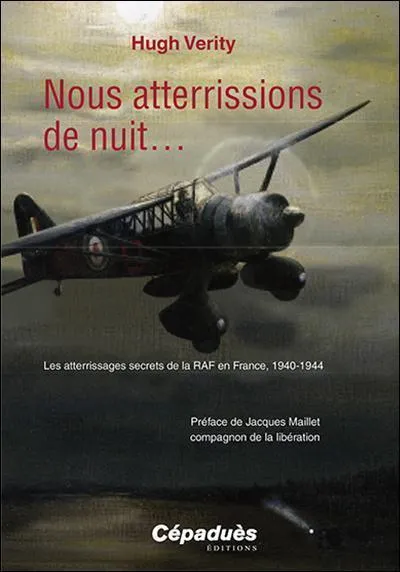 Nous atterrissions de nuit Verity livre aviation RAF Lysander
