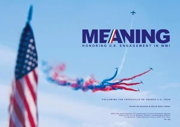 Meaning Livre Patrouille de France Tournée USA 320 pages