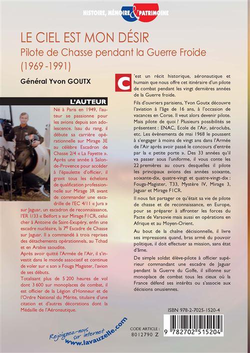 La Boutique du Pilote Ciel est mon désir livre Goutx pilote chasse