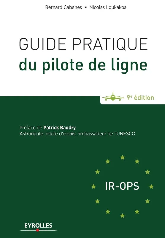 La Boutique du Pilote Librairie Guide pilote de ligne 9e édition 590 p