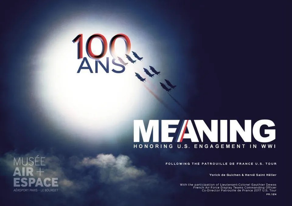 Meaning Patrouille de France USA Collector 100 ans livre 320p