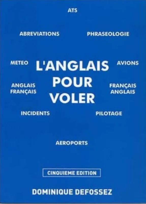 L'Anglais pour voler CD Defossez vocabulaire aviation