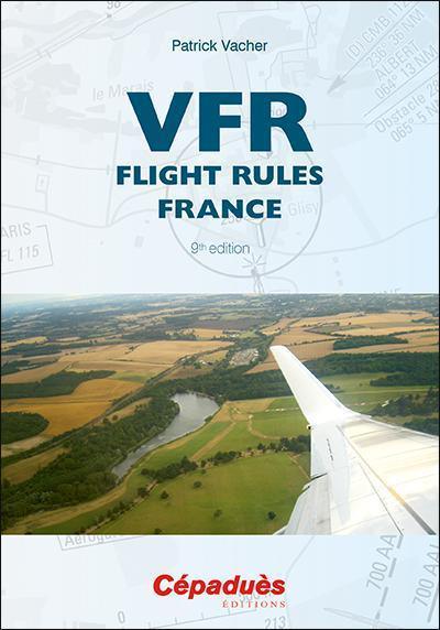 La Boutique du Pilote Librairie VFR Flight rules livre 9th edition anglais