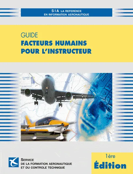 La Boutique du Pilote Réglementation Facteurs Humains guide vol SIA