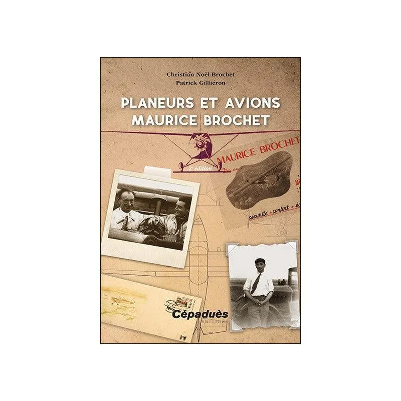 Planeurs et avions Maurice Brochet livre 2e édition