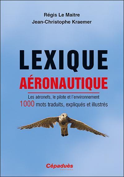 Cépaduès Lexique aéronautique livre technique pilote