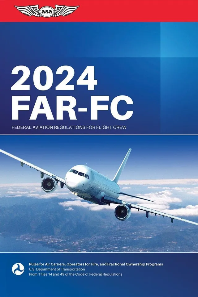 2024 FAR-FC ASA livre réglementation FAA pilotes