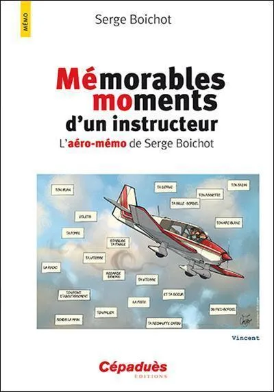 Mémorables moments d'un instructeur livre Serge Boichot Cépaduès