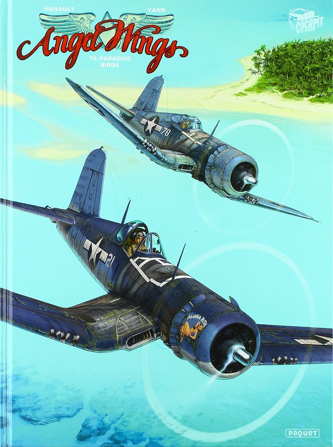 Angel Wings Tome 4 Paradise Birds BD aviation 48 pages