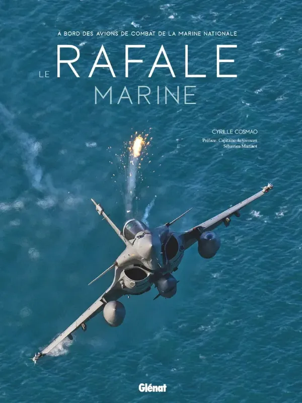 Cyrille Cosmao Le Rafale Marine livre aviation 192 pages