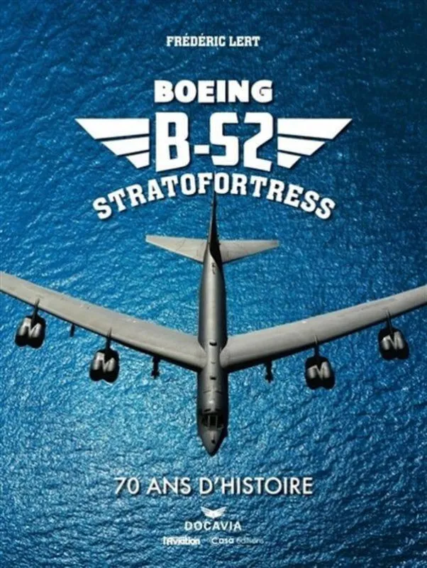 La Boutique du Pilote B52 Stratofortress livre histoire 248 pages