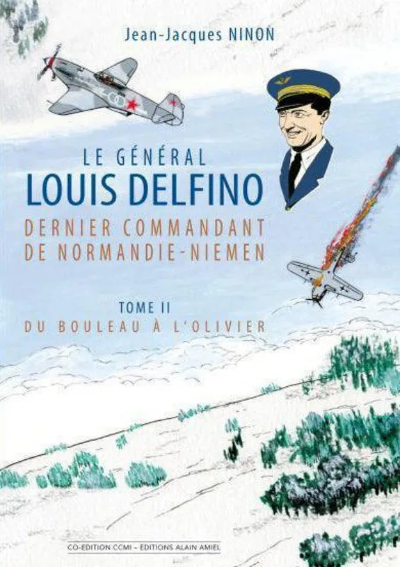 Général Louis Delfino Tome 2 livre aviation 118 pages