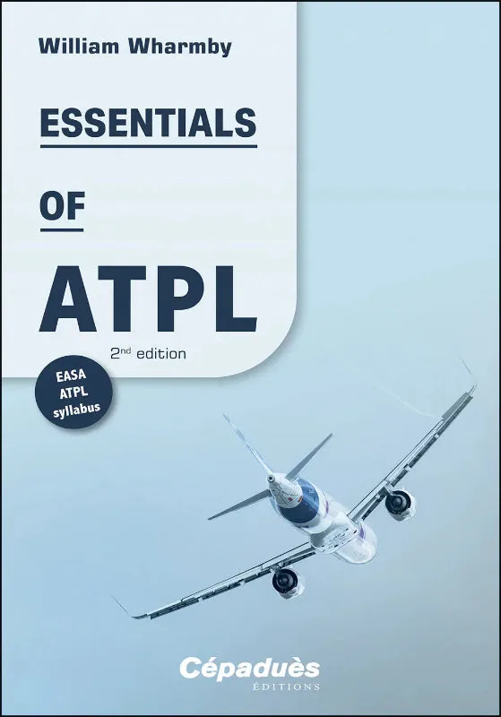 Cepadues Essentials of ATPL édition 2 livre révision pilote