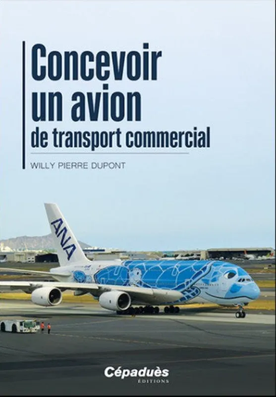 Dupont Concevoir Avion Transport Commercial livre aviation 166 pages