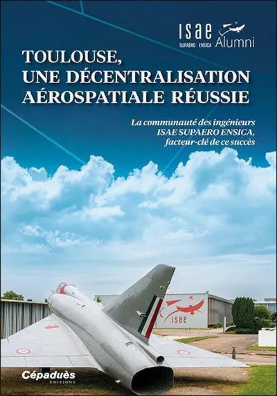 La Boutique du Pilote Toulouse livre décentralisation aérospatiale ISAE
