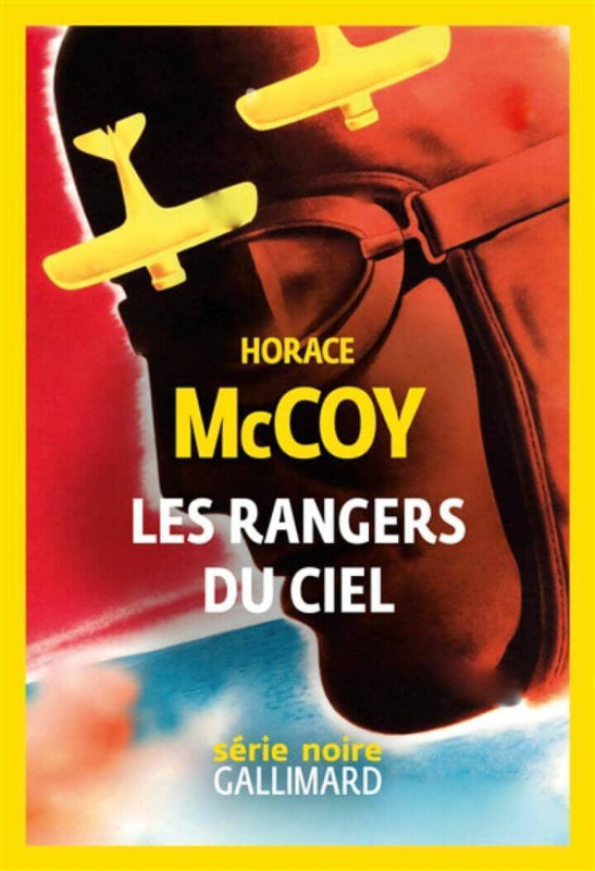 La Boutique du Pilote Rangers du Ciel McCoy roman aviation 704 pages