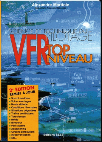 SEES VFR Top Niveau livre pilote VFR sécurité