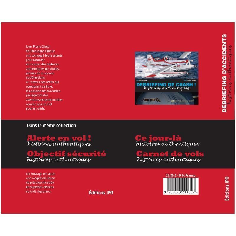 La Boutique du Pilote Débriefing d'accidents livre histoires pilotes