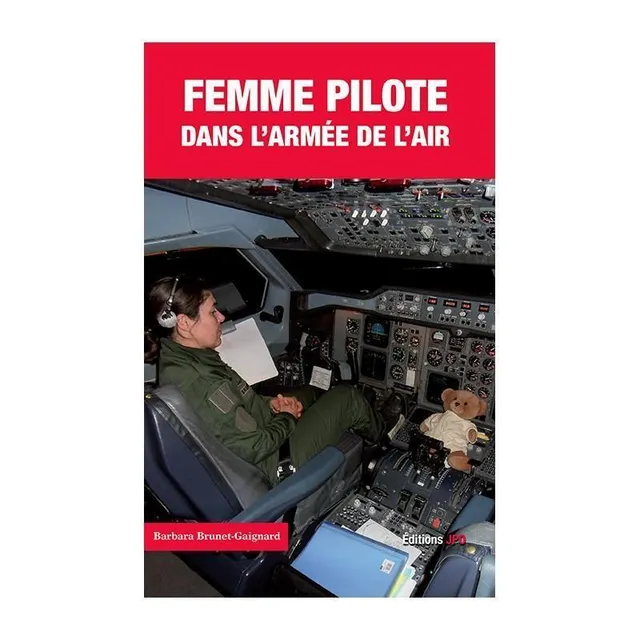 JPO Femme Pilote Armée de l'Air livre récit
