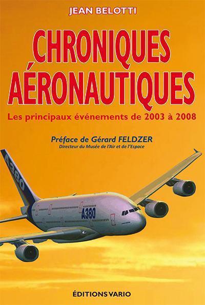 Cépaduès Chroniques aéronautiques 2003-2008 livre aviation