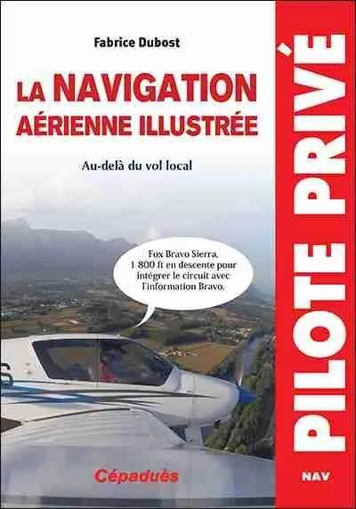 La Boutique du Pilote Librairie Navigation Aérienne Illustrée livre