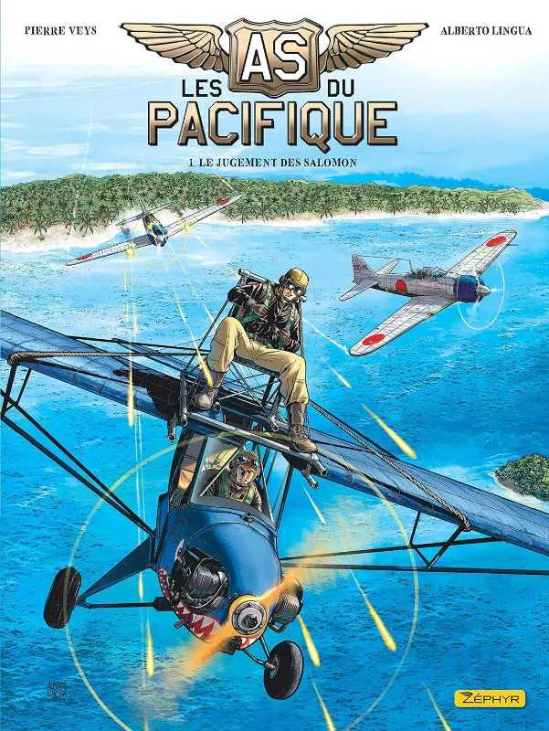 Zéphyr Les As du Pacifique Tome 1 BD aviation Jugement Salomon