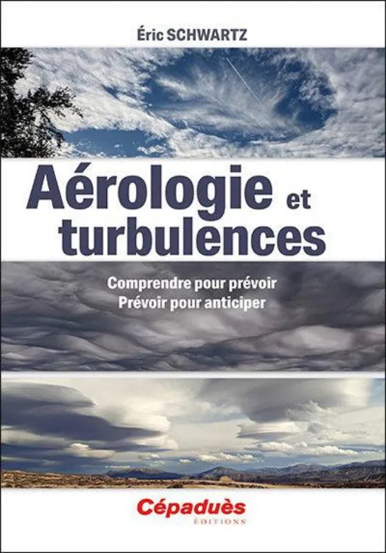 Cépaduès Aérologie et turbulences livre aviation Éric Schwartz