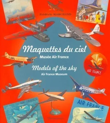 Maquettes du Ciel livre aviation Air France