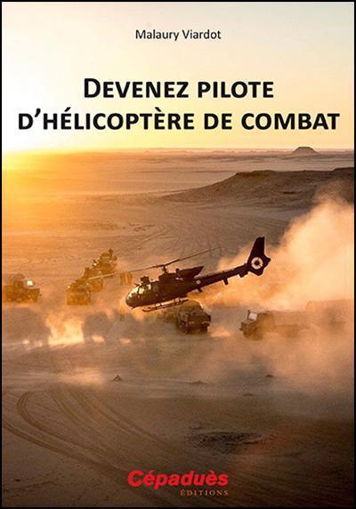 Cépaduès Devenez Pilote d'Hélicoptère livre ALAT