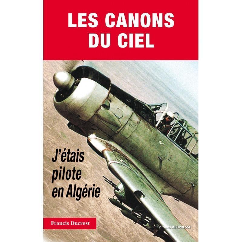 La Boutique du Pilote Librairie Les Canons du Ciel livre aviation