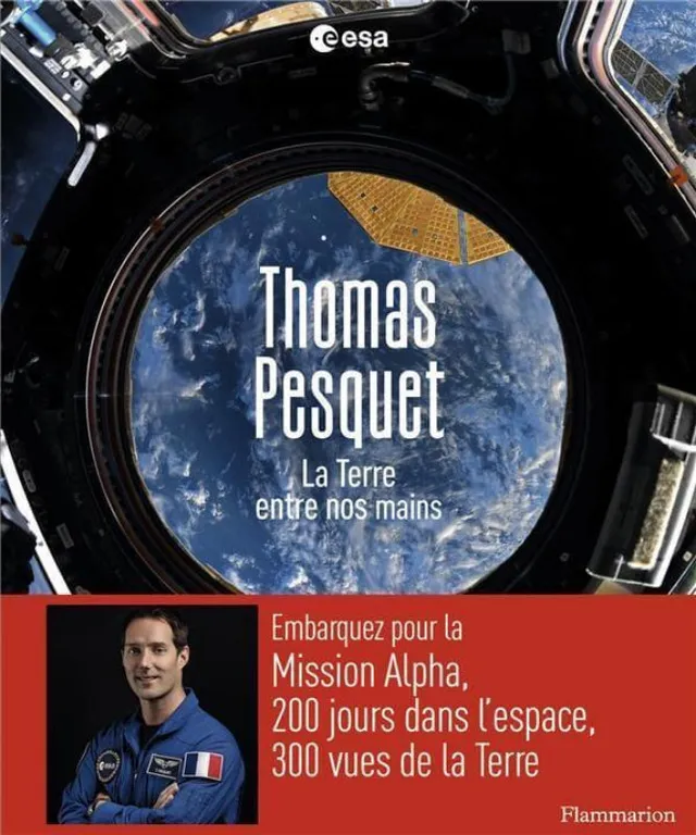 La Boutique du Pilote La Terre entre nos mains livre Thomas Pesquet