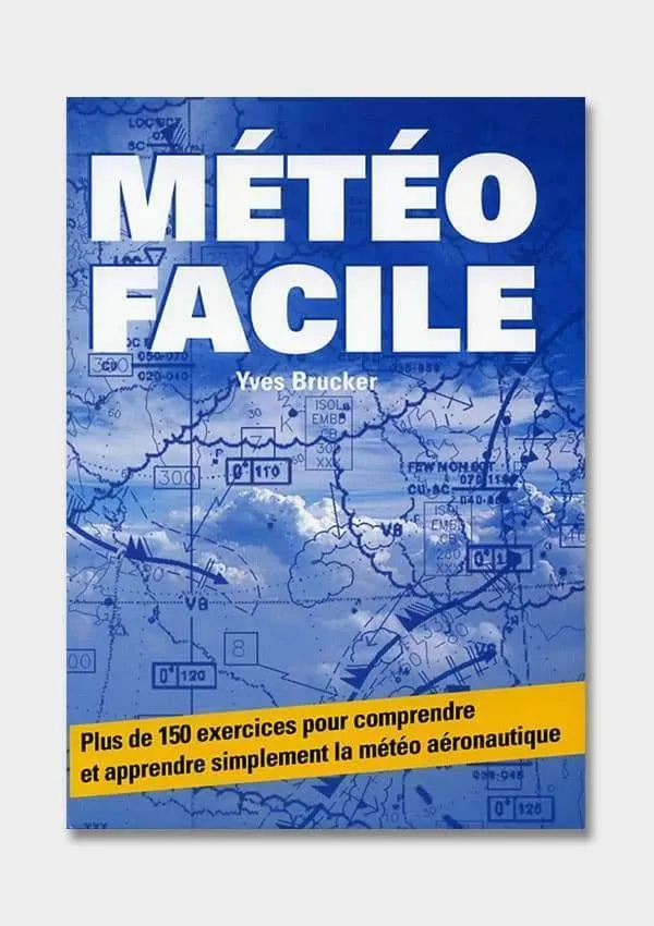 La Boutique du Pilote Météo Facile livre météo PPL dossier de vol